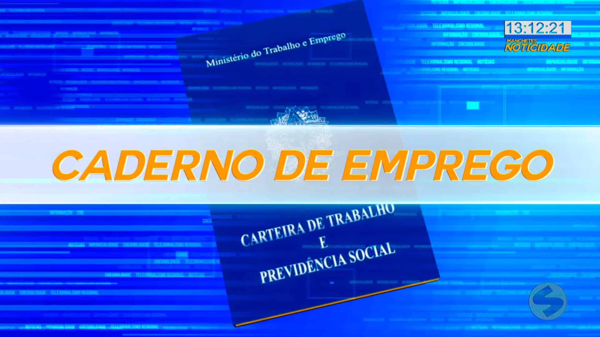 Confira as vagas de emprego disponíveis na região