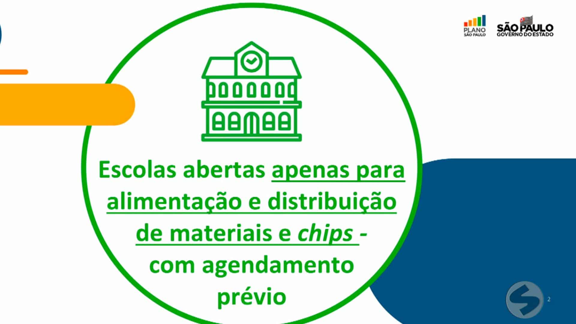 Escolas da rede estadual seguem abertas para alimentação e distribuição de materiais na fase emergencial do Plano SP