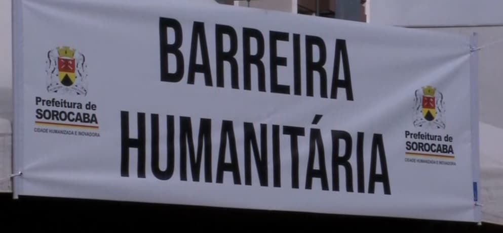 Sorocaba inicia barreiras humanitárias