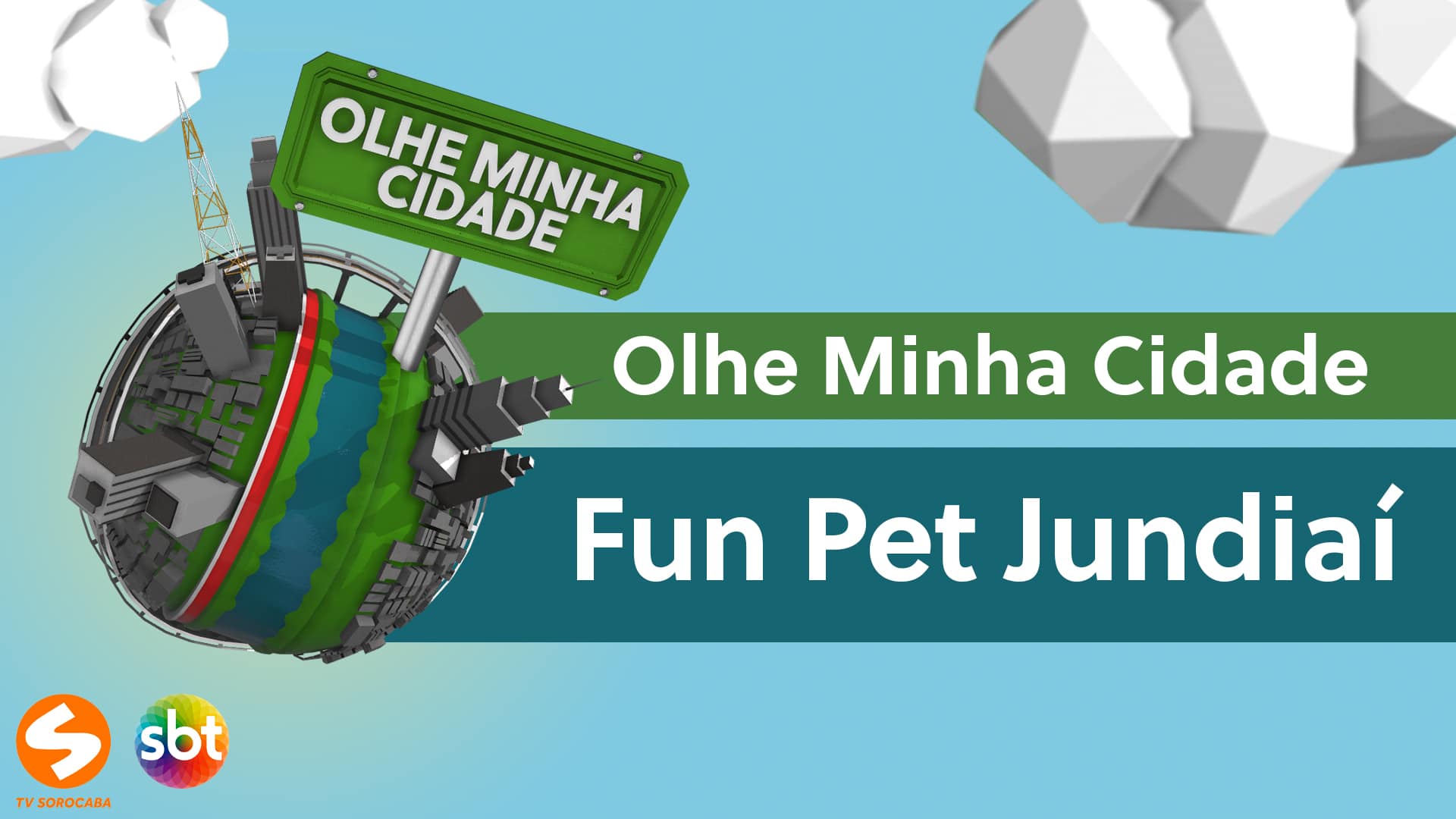 Olhe Minha Cidade – Fun Pet Jundiaí