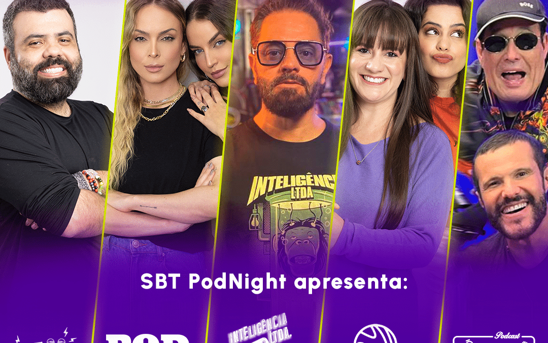 SBT PodNight é mais uma novidade para 2024 com diversos sucessos da internet