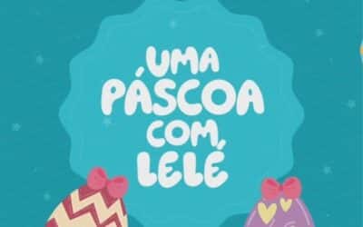 As Aventuras de Lelé – Uma Páscoa com Lelé