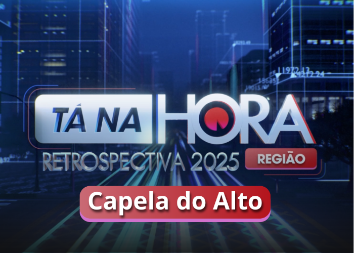 Cidades em Foco: Capela do Alto lidera crescimento populacional na Região Metropolitana de Sorocaba em 2025